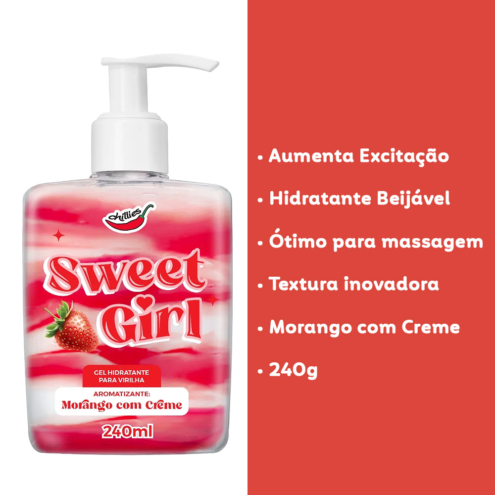 Gel Hidratante para Virilha Sweet Girl Morango com Creme, 240ml, destacando seus benef�cios: 'Aumenta Excitac'ao', 'Hidratante Beijavel', 'Otimo para massagem', 'Textura inovadora', 'Morango com Creme', '240g'